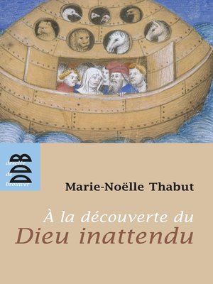 cover image of A la Découverte du Dieu Inattendu (Ned)